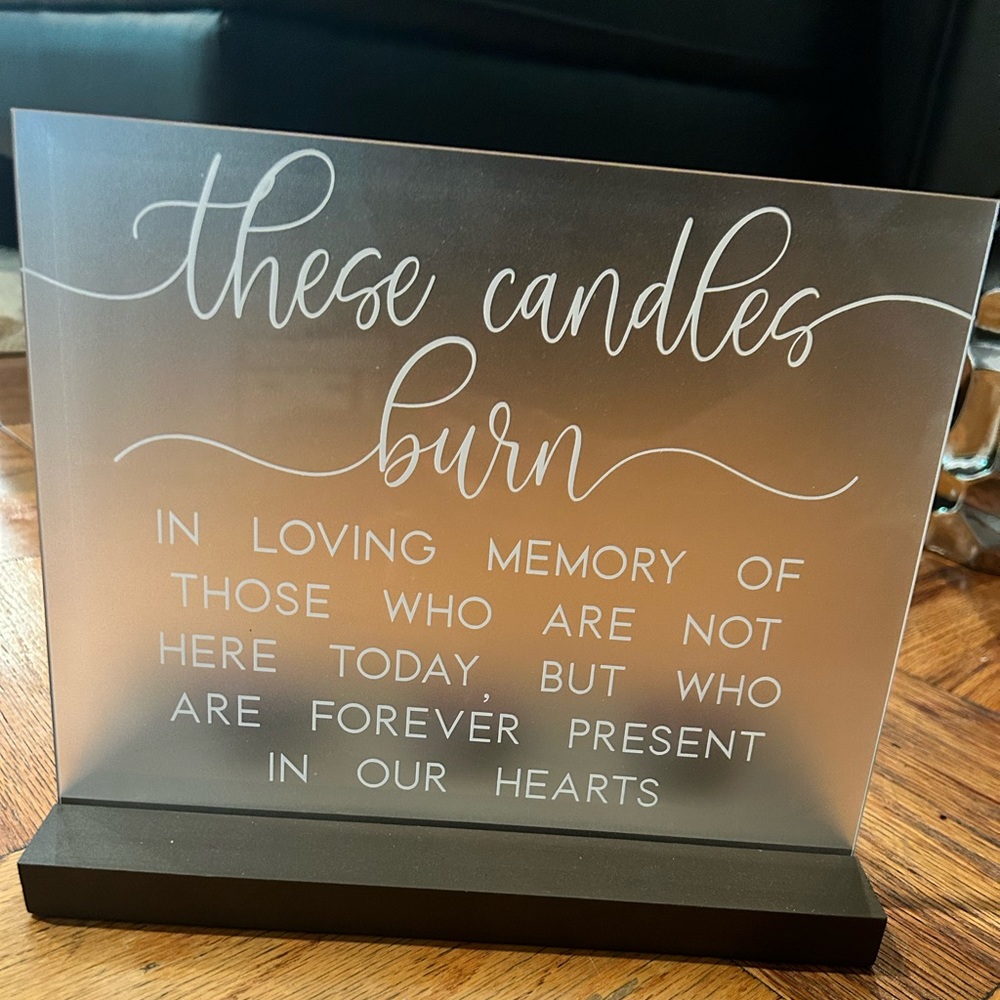 I’m Loving Memory Acrylic Sign with Candles